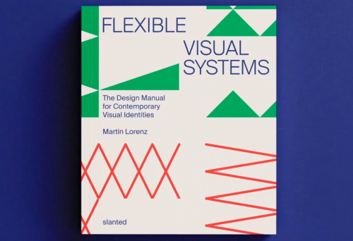Flexible Visual Systems, un manual de Martin Lorenz en Kickstarter